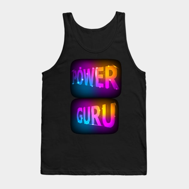 PC Geek Enthusiasts Electrical Quote - Power Guru Tank Top by LetShirtSay